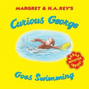 Curious George Goes Swimming by H. A. Rey