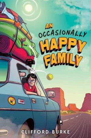 An Occasionally Happy Family by Cliff Burke