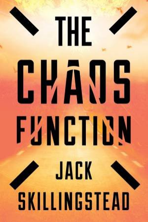 Chaos Function by Jack Skillingstead