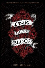 Ink In The Blood