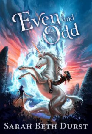 Even And Odd by Sarah Beth Durst