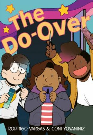 The Do-Over Graphic Novel by Rodrigo Vargas & Coni Yovaniniz