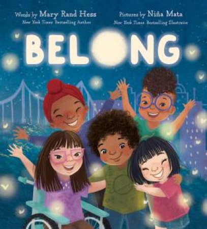 Belong by Mary Rand Hess & Nina Mata