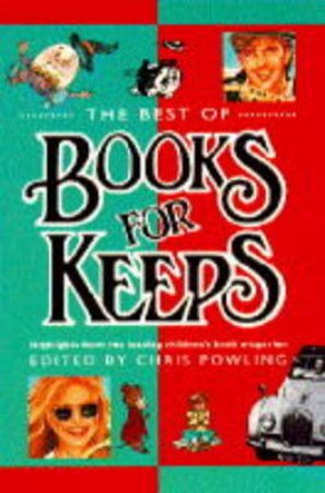 Best Of Books For Keeps by C Powling