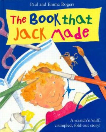 The Book That Jack Made by P Rogers