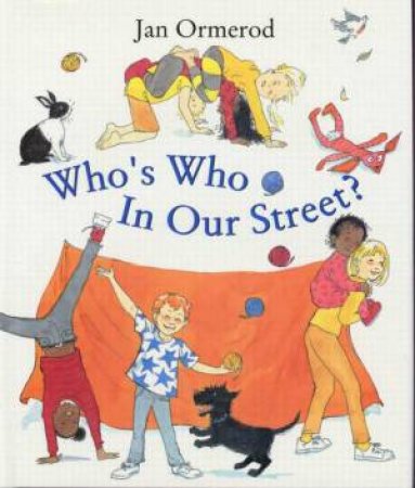 Who's Who In Our Street by Jan Ormerod