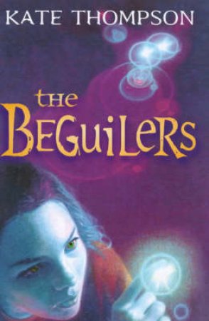 The Beguilers by K Thompson