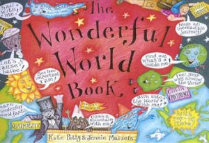 Wonderful World Book by Kate Petty & Jenny Maizels