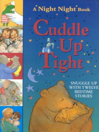 Cuddle Up Tight by Various