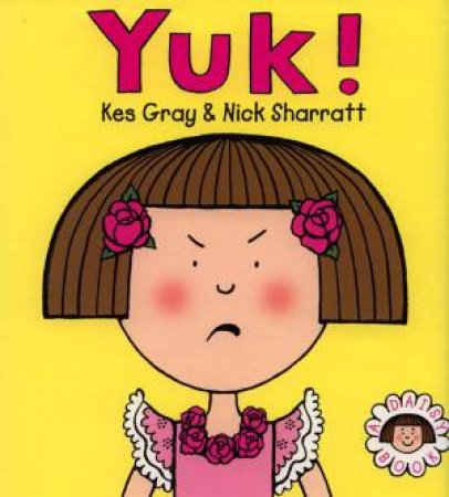 A Daisy Book: Yuk! by Kes Gray & Nick Sharratt