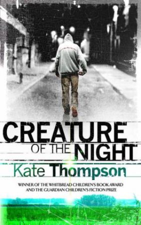 Creature of the Night by Kate Thompson