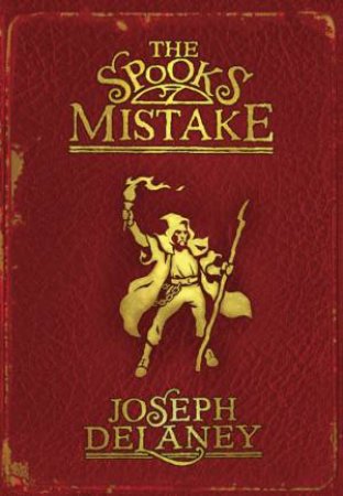 Spook's Mistake by Joseph Delaney