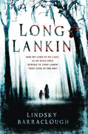 Long Lankin by Lindsey Barraclough