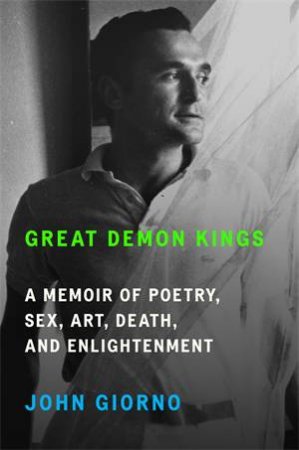 Great Demon Kings by John Giorno