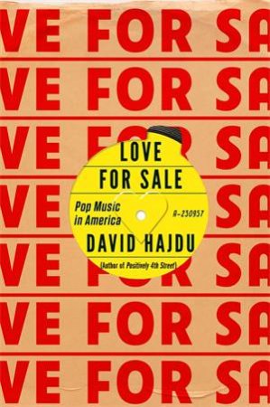 Love For Sale by David Hajdu