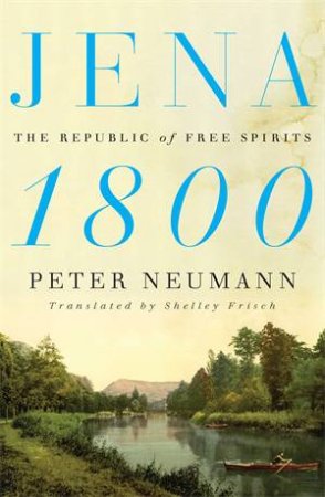 Jena 1800 by Peter Neumann