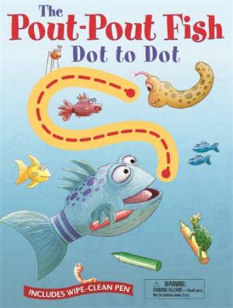 Pout-Pout Fish Wipe Clean Dot To Dot by Deborah Diesen