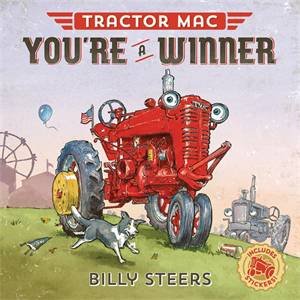 Tractor Mac: You're A Winner by Billy Steers