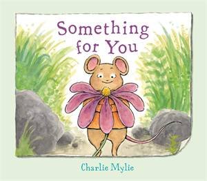 Something For You by Charlie Mylie