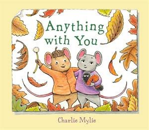 Anything With You by Charlie Mylie