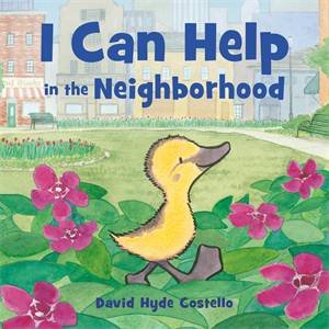 I Can Help in the Neighborhood by David Hyde Costello & David Hyde Costello