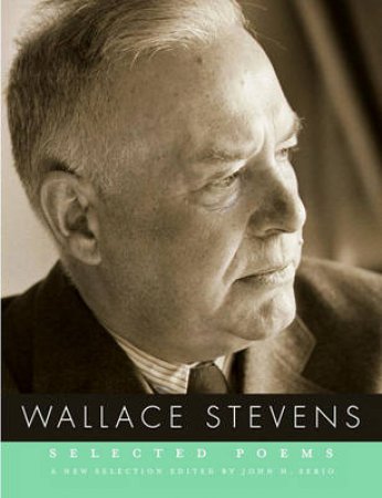 Selected Poems by Wallace Stevens