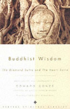 Buddhist Wisdom by Edward Conze