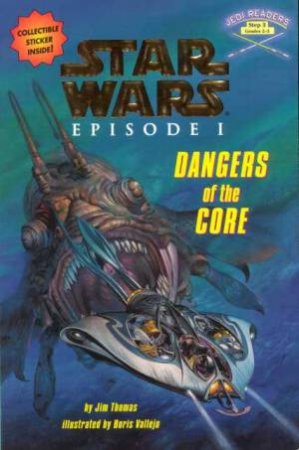 Dangers Of The Core by Jim Thomas