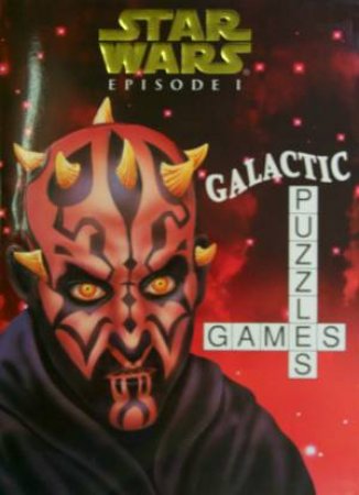 Star Wars: Episode I: Galactic Puzzles & Games by Michelle Knudsen