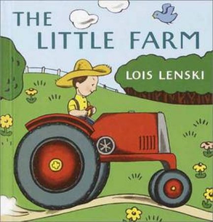 Little Farm by Lois Lenski