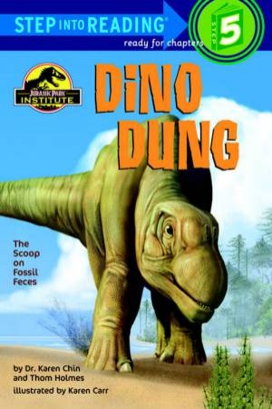 Step Into Reading: Dino Dung by Karen Chin