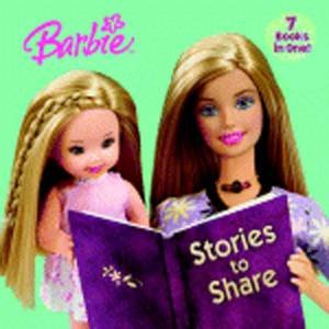 Barbie: Stories To Share by Golden Books