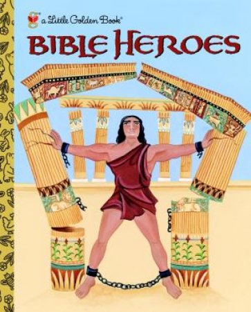 LGB Bible Heroes by Christin Ditchfield