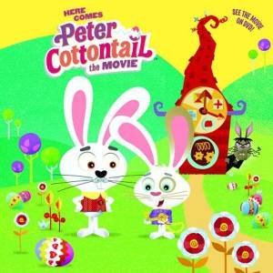 Here Comes Peter Cottontail: The Movie by Diane Wright Landolf