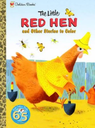 Little Red Hen And Other Stories To Colour by Marian Potter