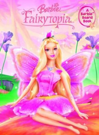 Barbie: Fairytopia by Mary Man-Kong