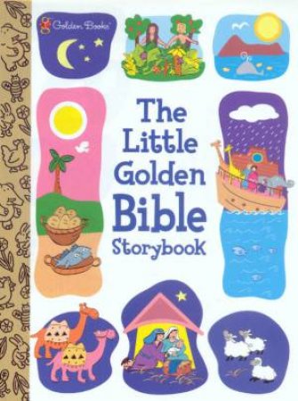 The Little Golden Bible Storybook by Golden Books