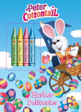 Peter Cottontail: Easter Deliveries by Various 