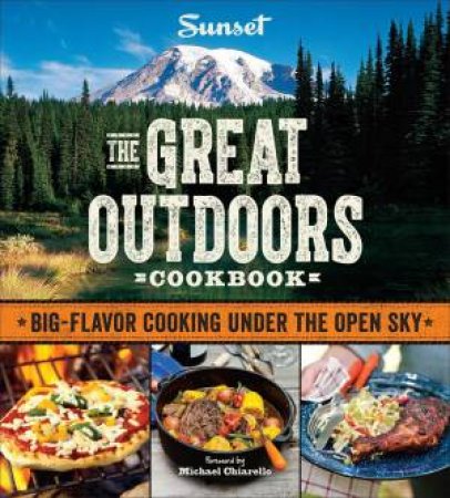 Sunset: The Great Outdoors Cookbook by Various