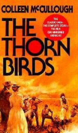 The Thorn Birds by Colleen McCullough