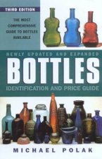 Bottles Identification And Price Guide