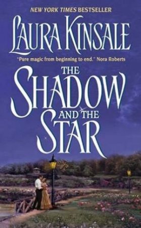 The Shadow And The Star by Laura Kinsale