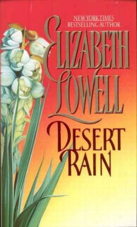 Desert Rain by Elizabeth Lowell