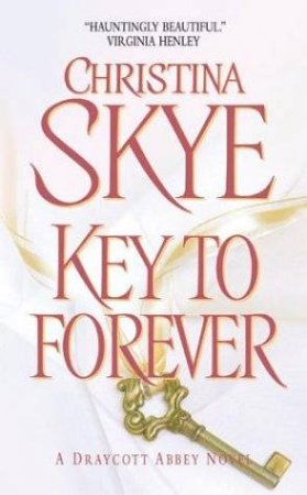 Key To Forever by Christina Skye