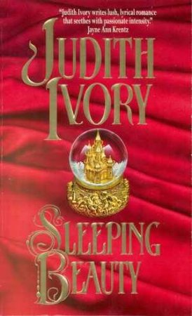 Sleeping Beauty by Judith Ivory