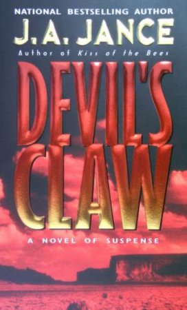 A Joanna Brady Mystery: Devil's Claw by J A Jance