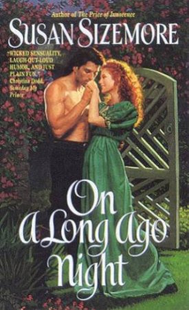 On A Long Ago Night by Susan Sizemore