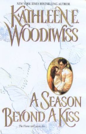 A Season Beyond A Kiss by Kathleen Woodiwiss