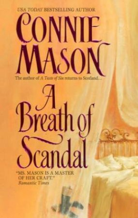 A Breath Of Scandal by Connie Mason