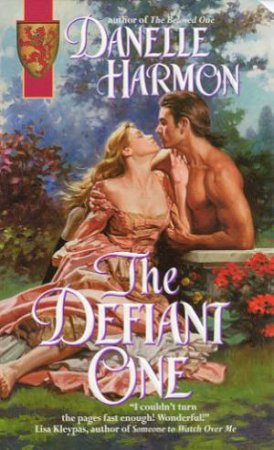 The Defiant One by Danelle Harmon